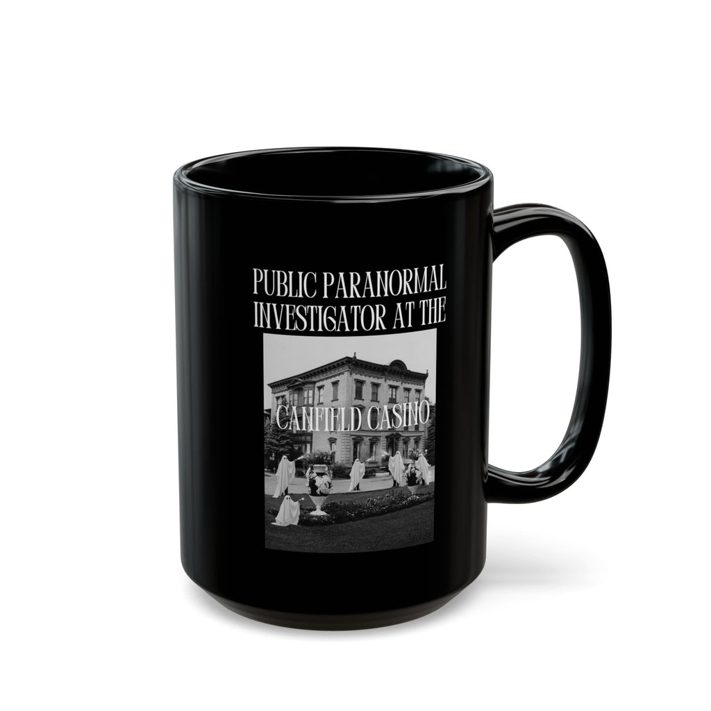 Public Paranormal Investigator at the Haunted Casino Black Mug
