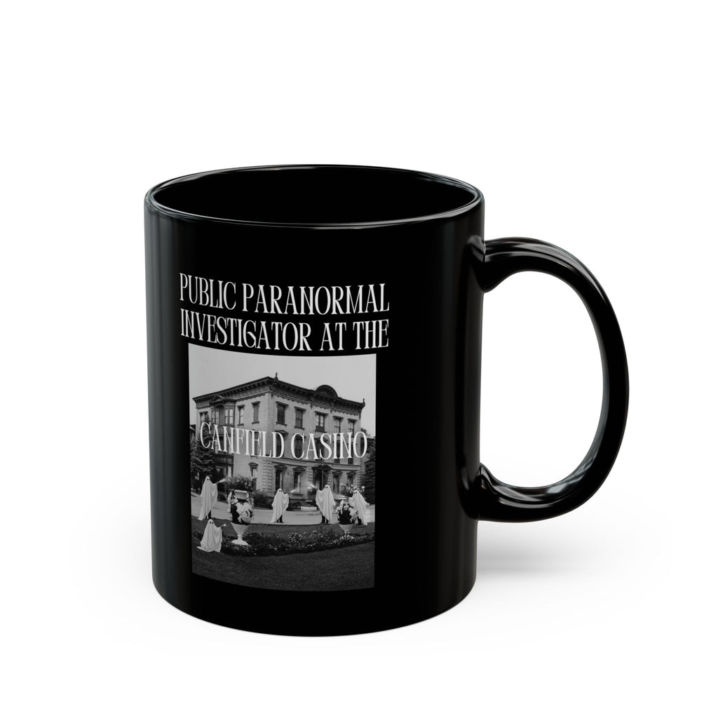 Public Paranormal Investigator at the Haunted Casino Black Mug