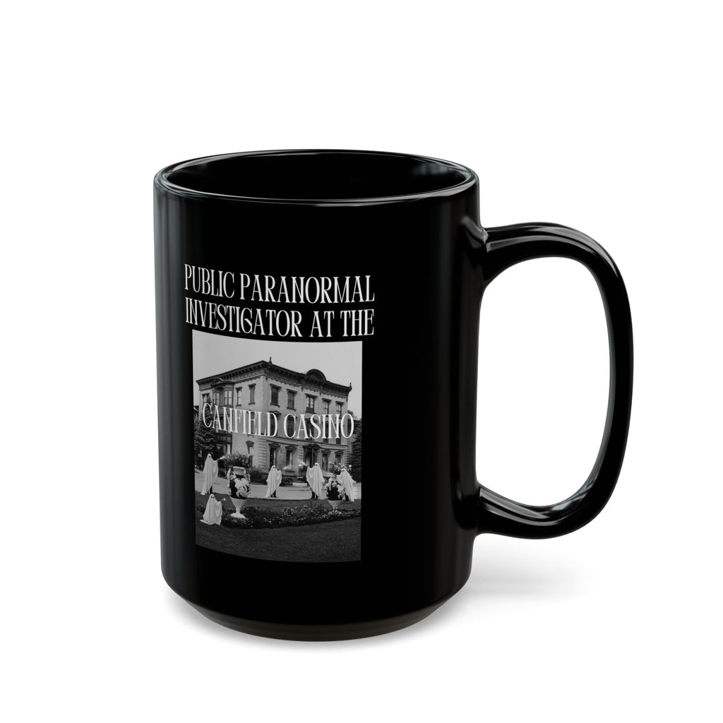 Public Paranormal Investigator at the Haunted Casino Black Mug