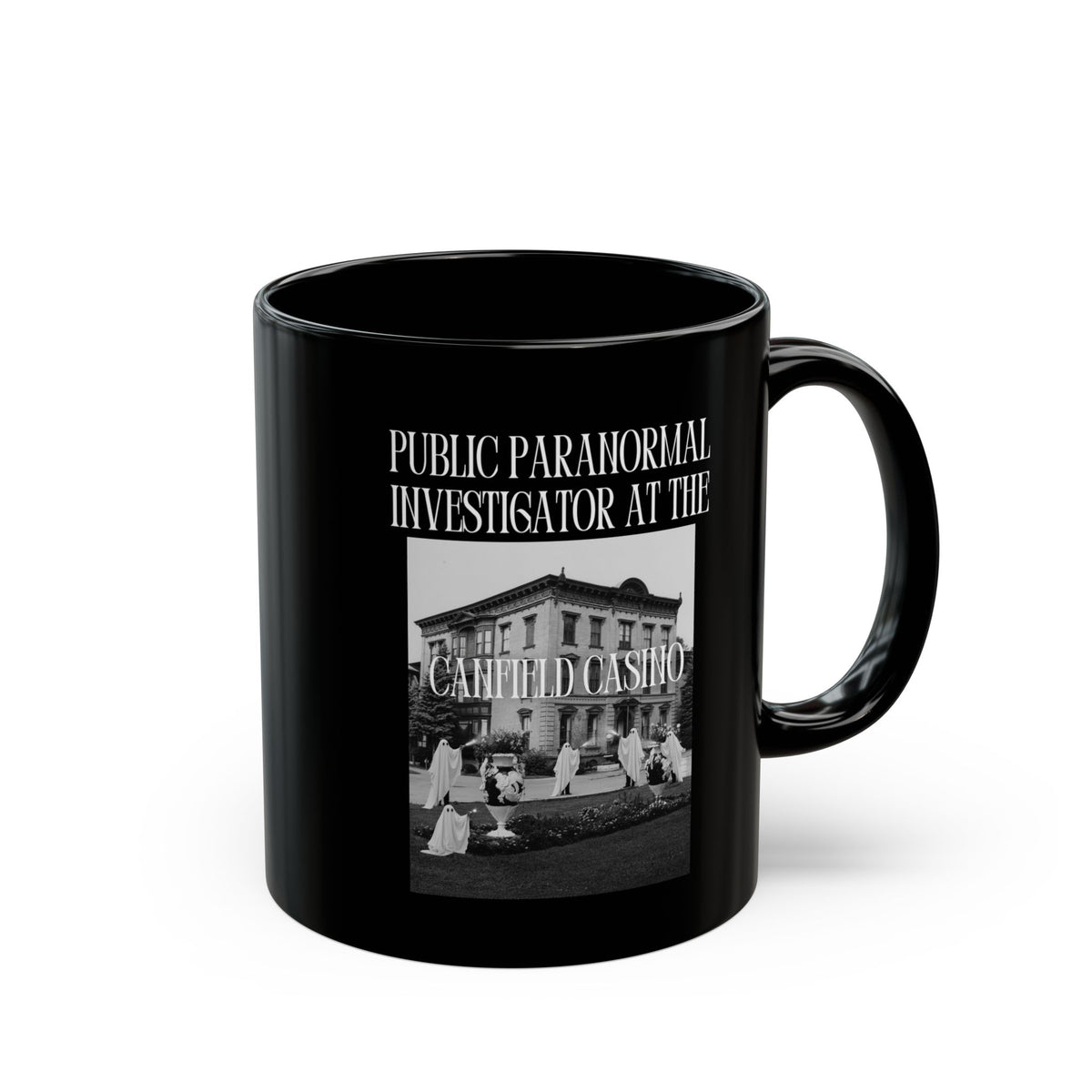Public Paranormal Investigator at the Haunted Casino Black Mug