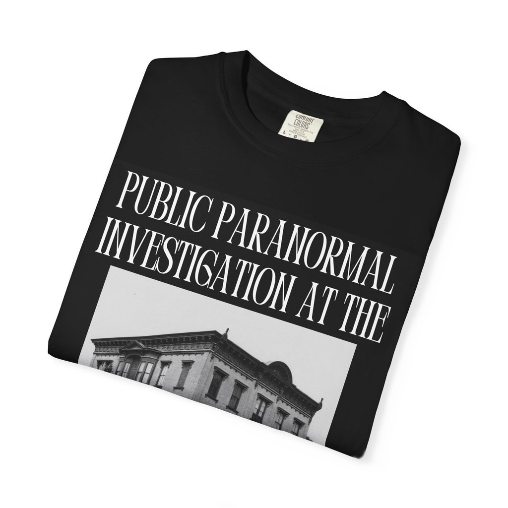 Public Paranormal Investigation at the Haunted Canfield Casino T-Shirt